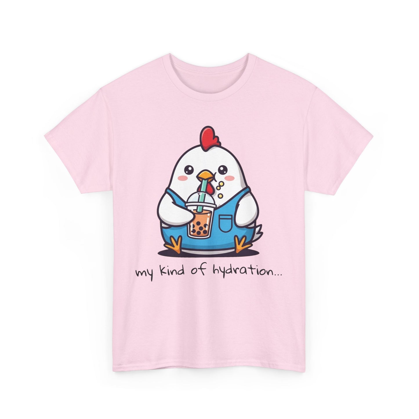 Cute Chicken Hydration Tee