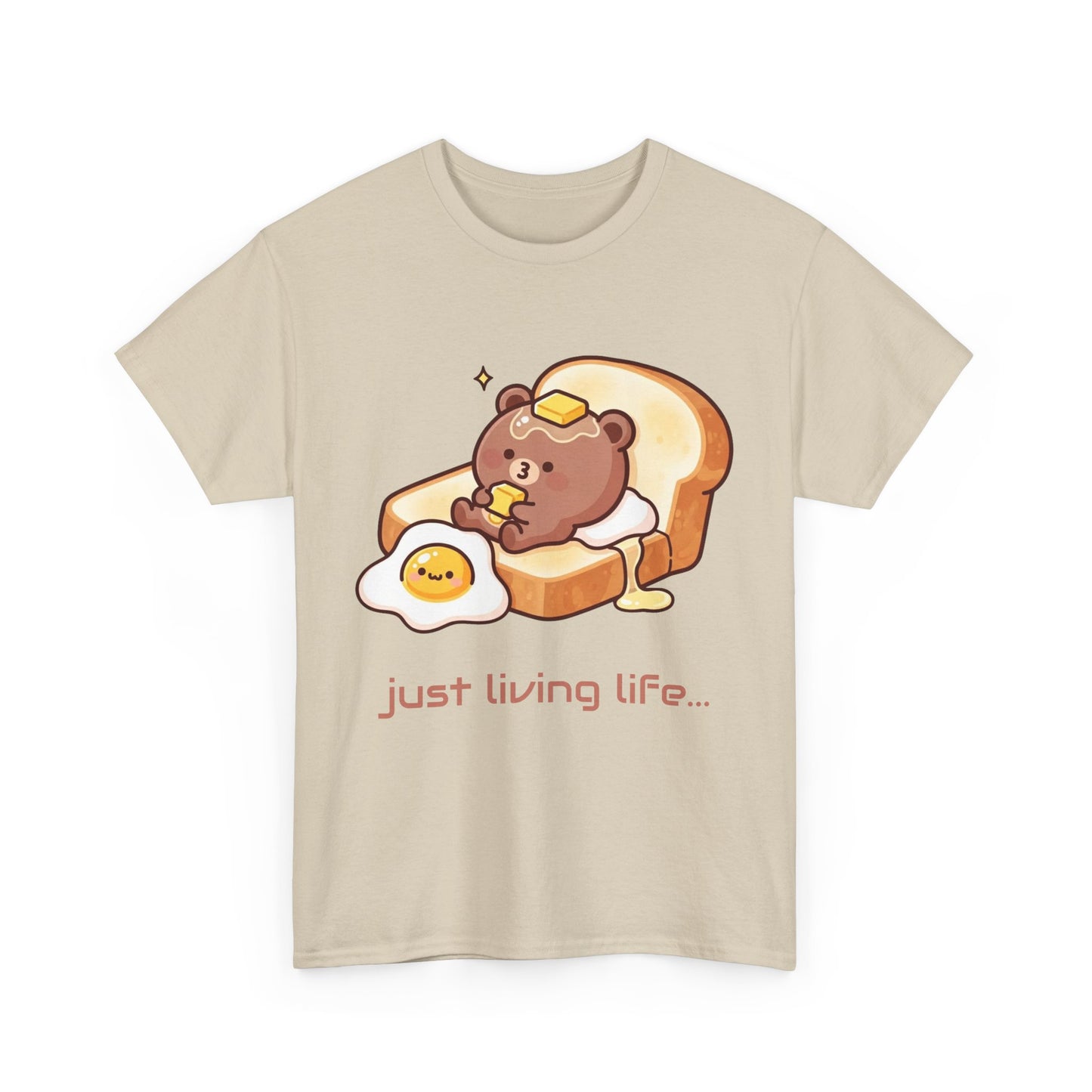 Cute Bear Tee, Just Living Life T-Shirt