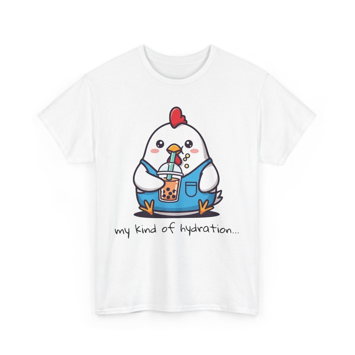 Cute Chicken Hydration Tee