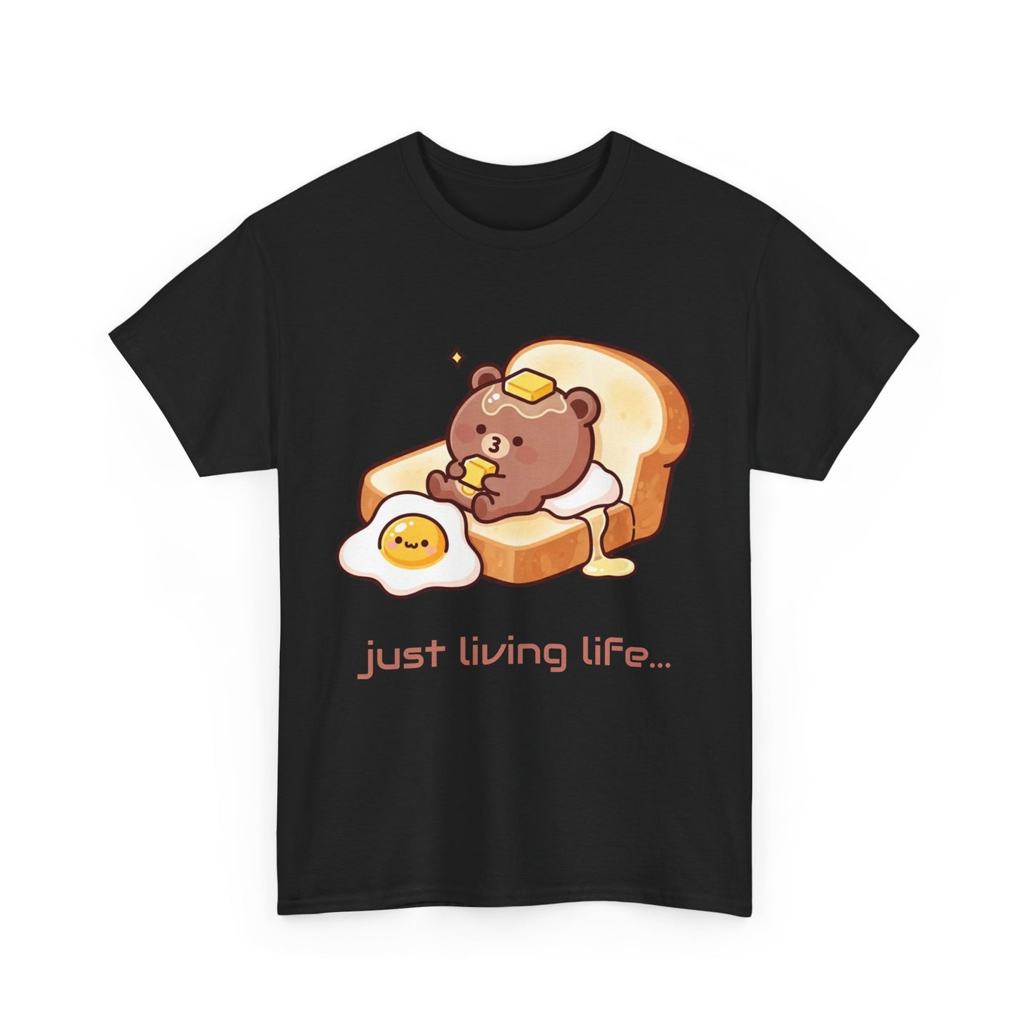 Cute Bear Tee, Just Living Life T-Shirt