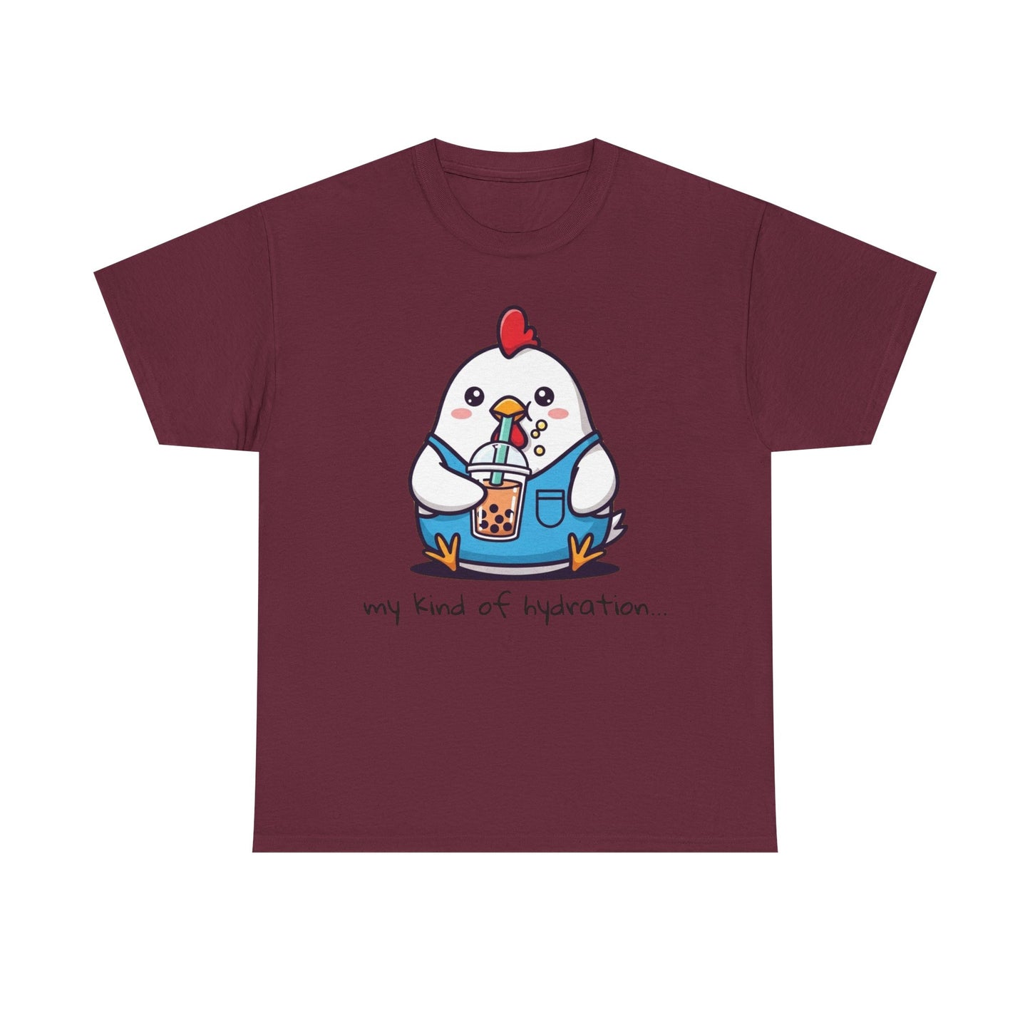 Cute Chicken Hydration Tee
