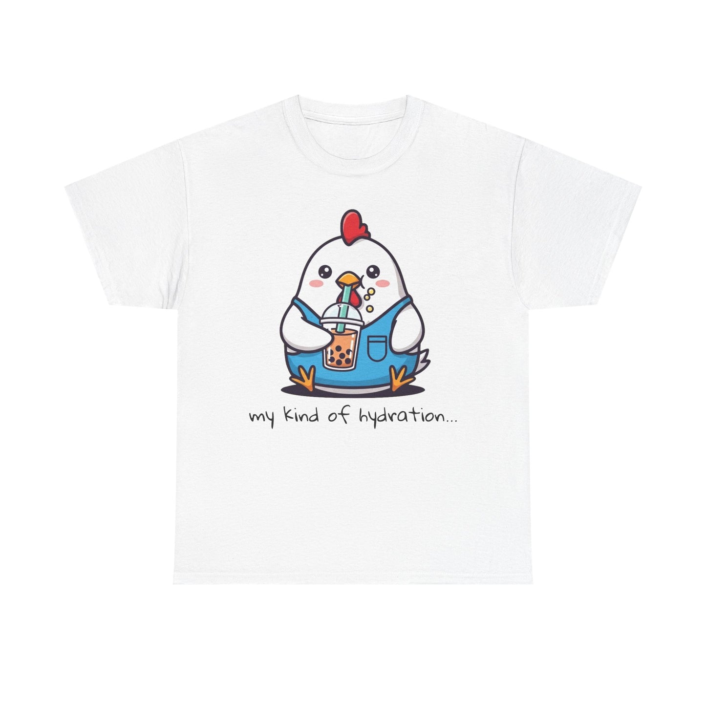Cute Chicken Hydration Tee